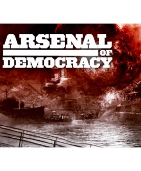 Arsenal of Democracy: A Hearts of Iron Game Steam Key GLOBAL